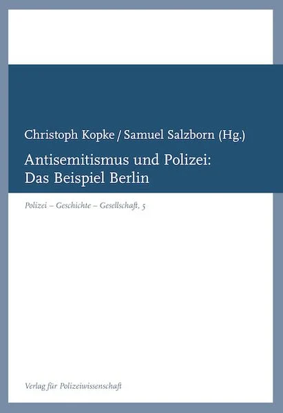Antisemitismus und Polizei